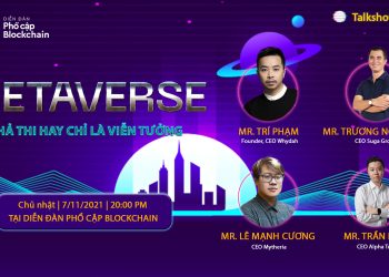 Metaverse – Khả thi hay chỉ là viễn tưởng?