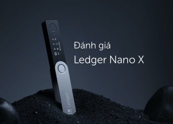 Đánh giá ví lạnh Ledger Nano X