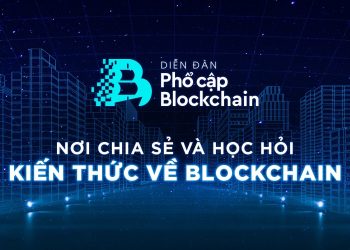 Diễn đàn Phổ cập Blockchain: Dấu ấn năm 2022