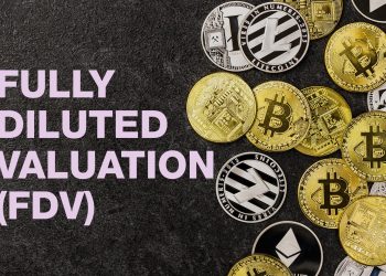 Vốn hóa pha loãng hoàn toàn (FDV) trong tiền mã hóa là gì?