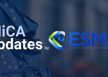 ESMA công bố hướng dẫn cuối cùng trước thời hạn triển khai MiCA