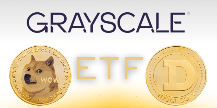 Grayscale ra mắt quỹ đầu tư Dogecoin