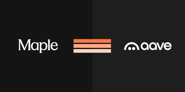 Aave tích hợp tài sản sinh lợi Maple vào giao thức cho vay