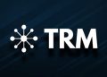 TRM Labs và Finray hợp nhất giám sát tài sản mã hóa và tiền pháp định trong một nền tảng