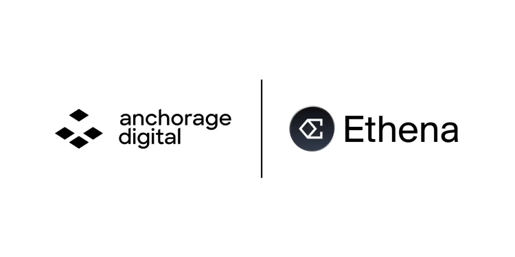 Ethena chọn Anchorage quản lý tài sản bảo đảm khi mở rộng cho vay tổ chức