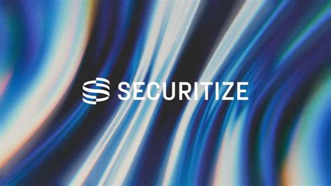 Securitize hoàn tất đăng ký SEC, tiến gần niêm yết NYSE với mã SECZ